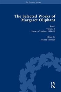 Front cover_Selected Works of Margaret Oliphant, Part I Volume 1