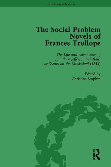 Couverture_The Social Problem Novels Of Frances Trollope Vol 1