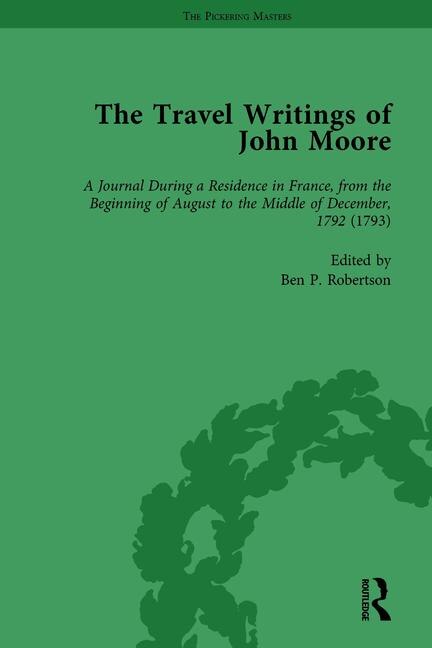 Front cover_The Travel Writings Of John Moore Vol 3