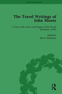Front cover_The Travel Writings of John Moore Vol 4