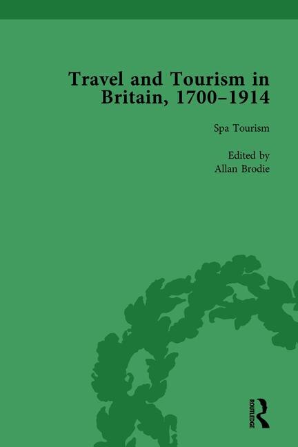 Front cover_Travel and Tourism in Britain, 1700-1914 Vol 2