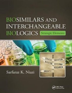 Front cover_Biosimilars And Interchangeable Biologics