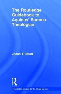 Front cover_The Routledge Guidebook To Aquinas' Summa Theologiae