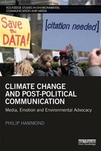 Front cover_Climate Change And Post-political Communication