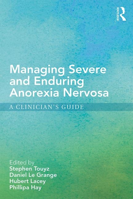 Couverture_Managing Severe And Enduring Anorexia Nervosa