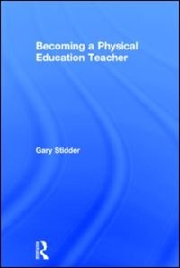 Front cover_Becoming A Physical Education Teacher