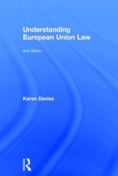Couverture_Understanding European Union Law