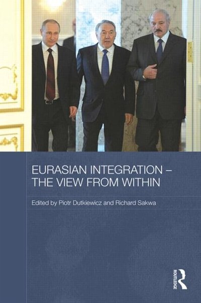 Couverture_Eurasian Integration - The View From Within