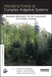 Front cover_Managing Forests As Complex Adaptive Systems