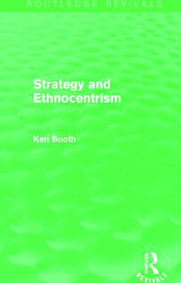 Couverture_Strategy and Ethnocentrism (Routledge Revivals)