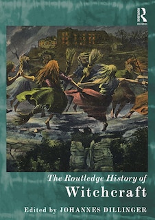 Front cover_The Routledge History Of Witchcraft