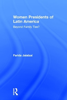 Couverture_Women Presidents Of Latin America