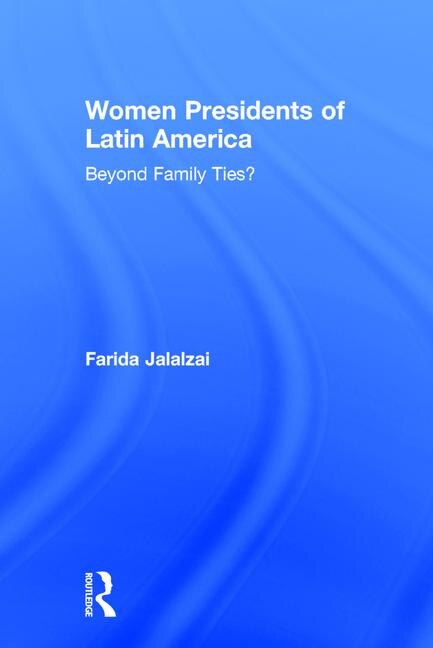 Couverture_Women Presidents Of Latin America