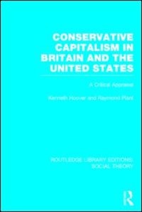 Front cover_Conservative Capitalism in Britain and the United States