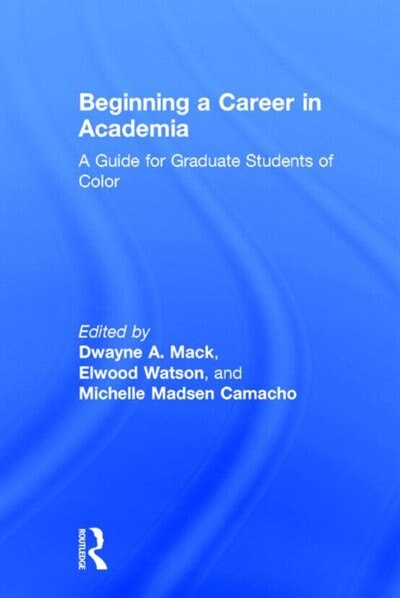 Front cover_Beginning A Career In Academia