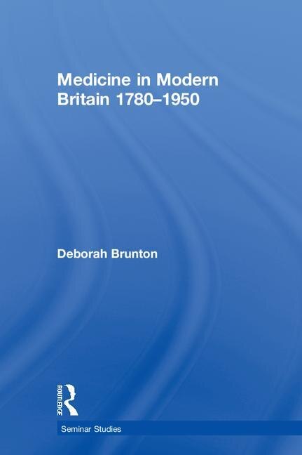 Front cover_Medicine In Modern Britain 1780-1950