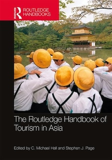 Front cover_The Routledge Handbook of Tourism in Asia