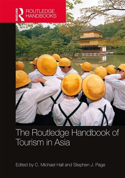 Front cover_The Routledge Handbook of Tourism in Asia