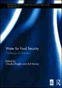 Water For Food Security: Challenges For Pakistan de Claudia Ringler