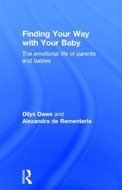 Front cover_Finding Your Way With Your Baby