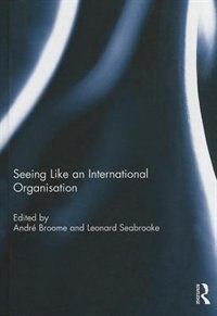 Front cover_Seeing Like an International Organization
