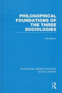 Couverture_Philosophical Foundations of the Three Sociologies