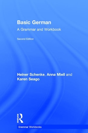 Basic German: A Grammar And Workbook