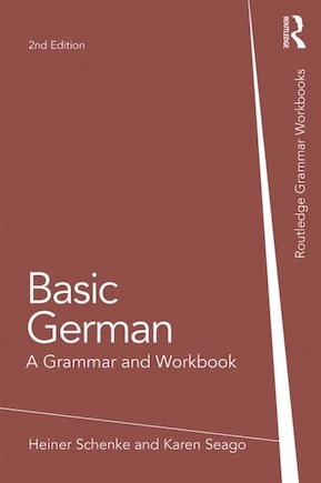 Basic German: A Grammar And Workbook