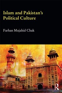 Front cover_Islam And Pakistan's Political Culture