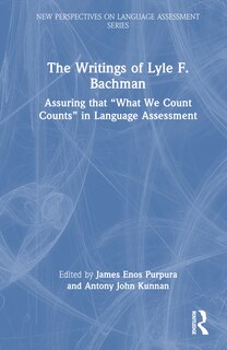 Front cover_The Writings of Lyle F. Bachman