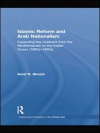 Front cover_Islamic Reform And Arab Nationalism