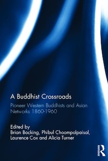 Front cover_A Buddhist Crossroads