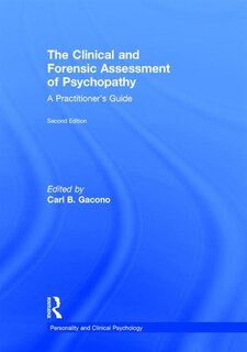 Front cover_The Clinical and Forensic Assessment of Psychopathy