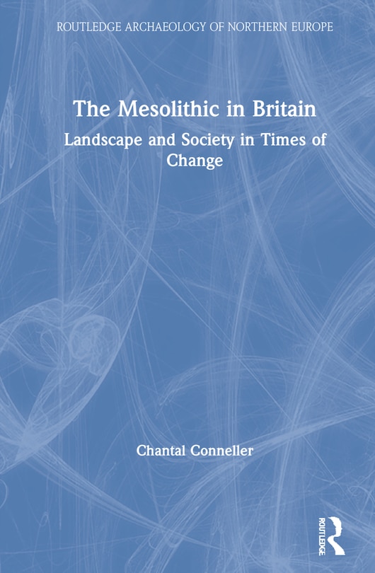 Couverture_The Mesolithic in Britain