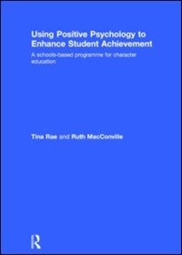 Couverture_Using Positive Psychology To Enhance Student Achievement