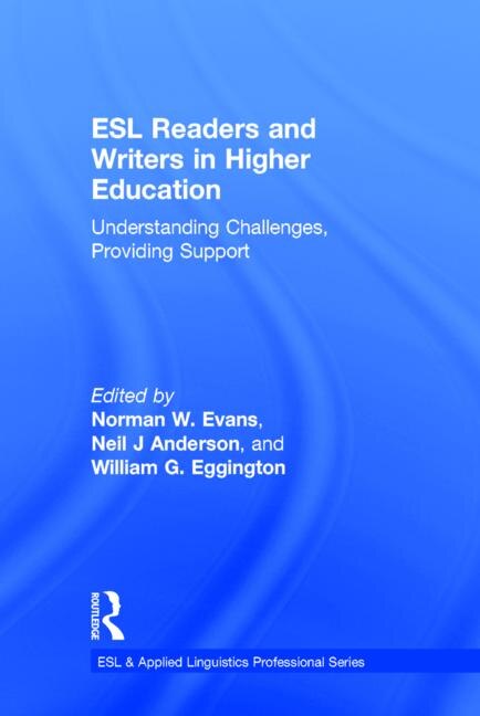 Couverture_Esl Readers And Writers In Higher Education