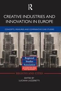 Front cover_Creative Industries And Innovation In Europe