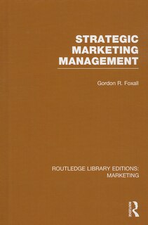 Front cover_Strategic Marketing Management (rle Marketing)