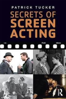 Front cover_Secrets Of Screen Acting