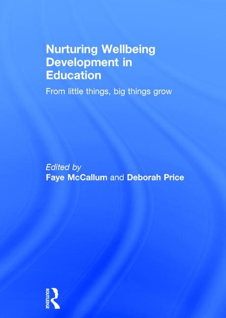 Front cover_Nurturing Wellbeing Development In Education