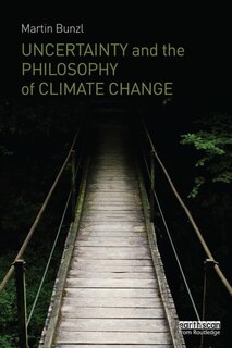 Couverture_Uncertainty And The Philosophy Of Climate Change