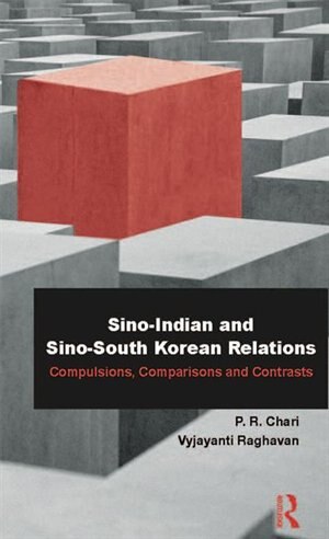 Front cover_Sino-indian And Sino-south Korean Relations