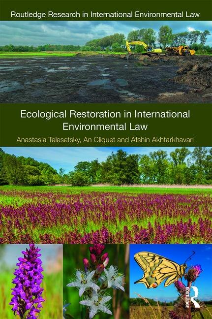 Couverture_Ecological Restoration In International Environmental Law