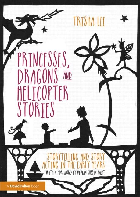 Front cover_Princesses, Dragons And Helicopter Stories