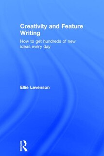 Couverture_Creativity And Feature Writing