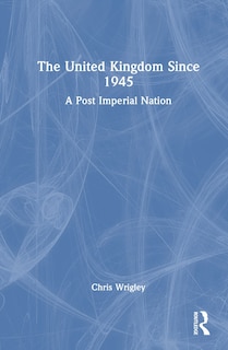 Couverture_The United Kingdom Since 1945