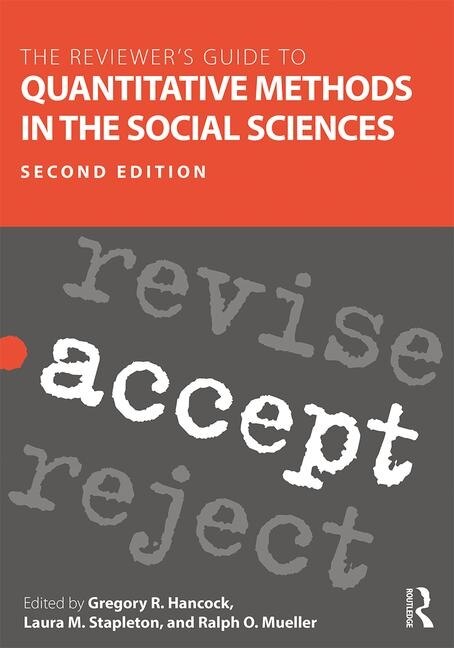 Front cover_The Reviewer's Guide To Quantitative Methods In The Social Sciences