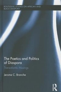 Front cover_The Poetics and Politics of Diaspora