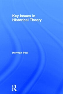Front cover_Key Issues In Historical Theory