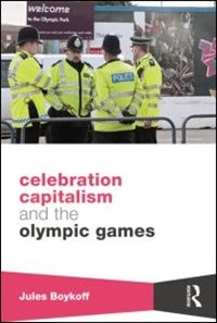 Couverture_Celebration Capitalism And The Olympic Games